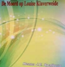 De moord op Louise Klaverweide