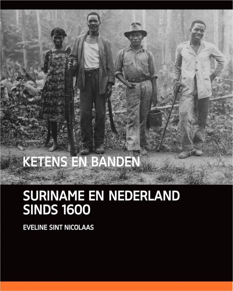 Boekrecensie: Ketens en banden - Suriname en Nederland sinds 1600