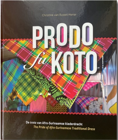 Boekrecensie: Prodo fu Koto, de trots van Afro-Surinaamse klederdracht - Parbode Sneak Peek